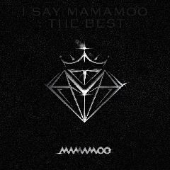 MAMAMOO - Egotistic (Blistering Sun Ver.) Mp3