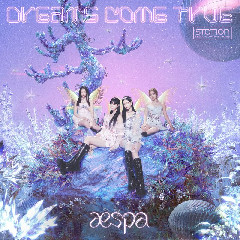 Aespa - Dreams Come True Mp3