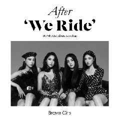 Download Brave Girls - After We Ride Mp3