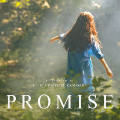 Download Everglow - PROMISE (for UNICEF Promise Campaign) Mp3